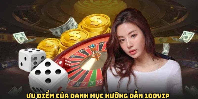 uu-diem-danh-muc-huong-dan-100vip