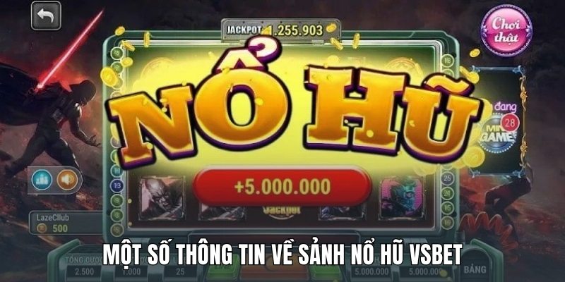mot-so-thong-tin-ve-sanh-no-hu-vsbet