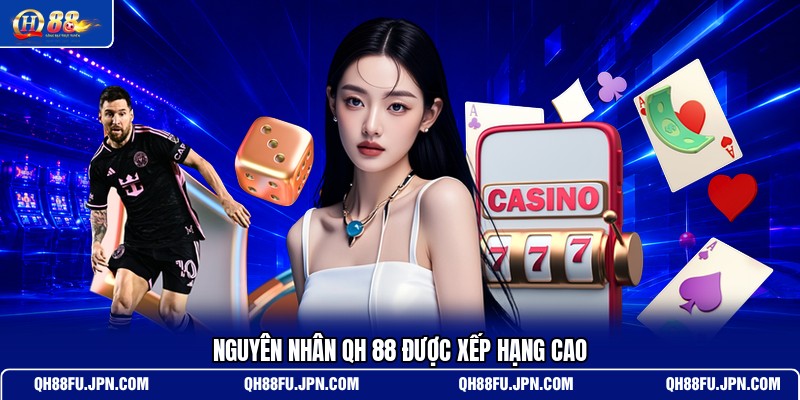 nguyen-nhan-qh-88-duoc-xep-hang-cao