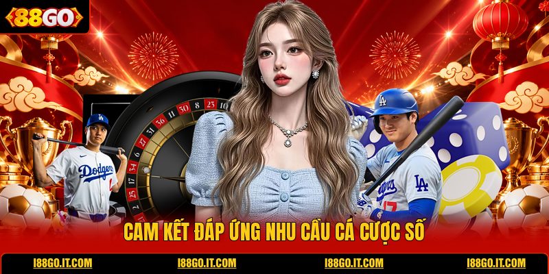 cam-ket-dap-ung-nhu-cau-ca-cuoc-so
